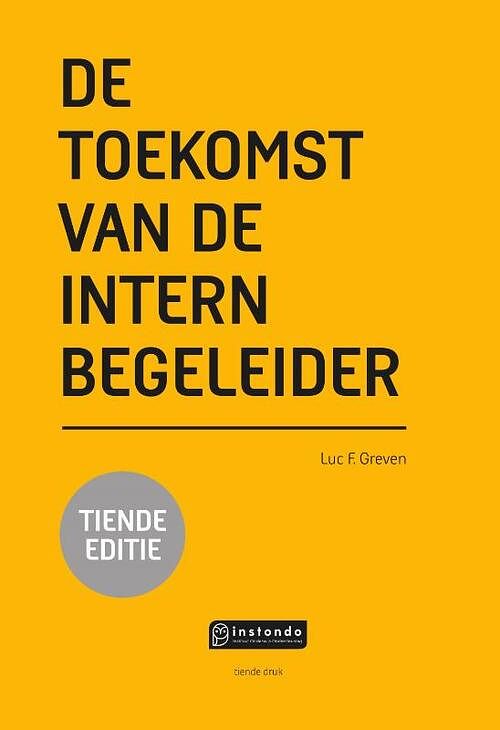 Foto van De toekomst van de intern begeleider - luc f. greven - hardcover (9789463170918)