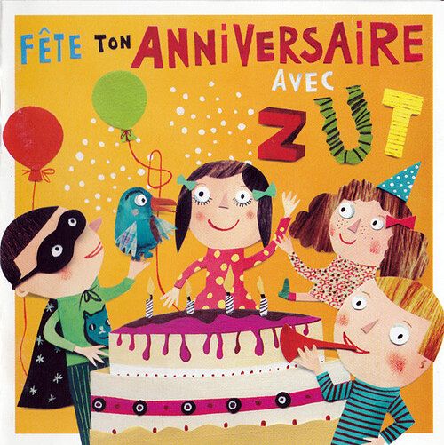 Foto van Fete ton anniversaire - cd (3298493181659)