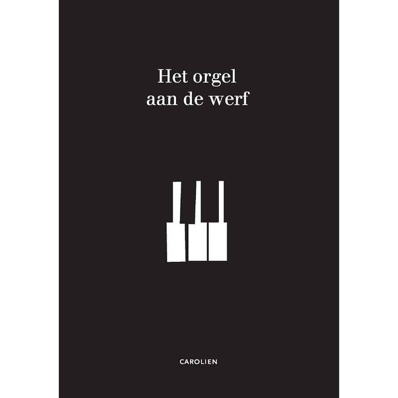 Foto van Het orgel aan de werf