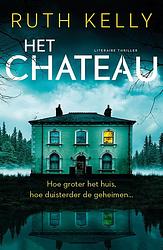 Foto van Het chateau - ruth kelly - ebook