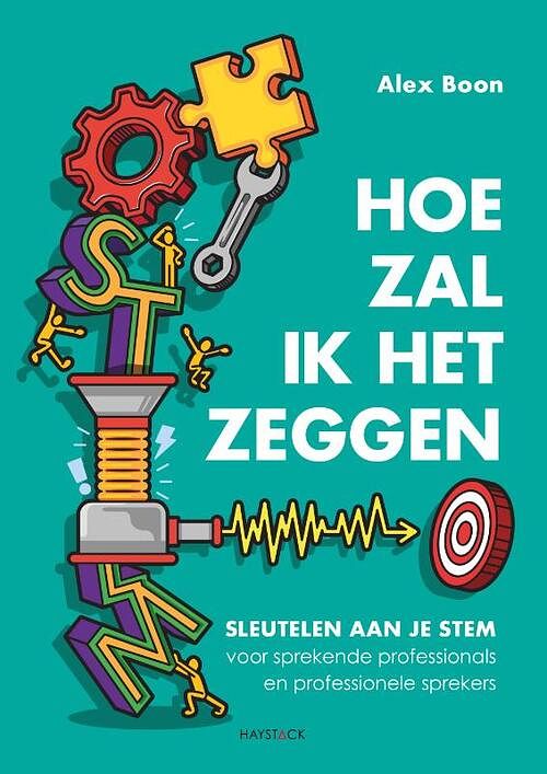 Foto van Hoe zal ik het zeggen - alex boon - paperback (9789461265500)