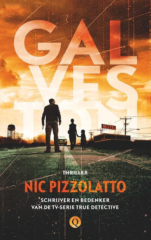 Foto van Galveston - nic pizzolatto - ebook (9789021458625)