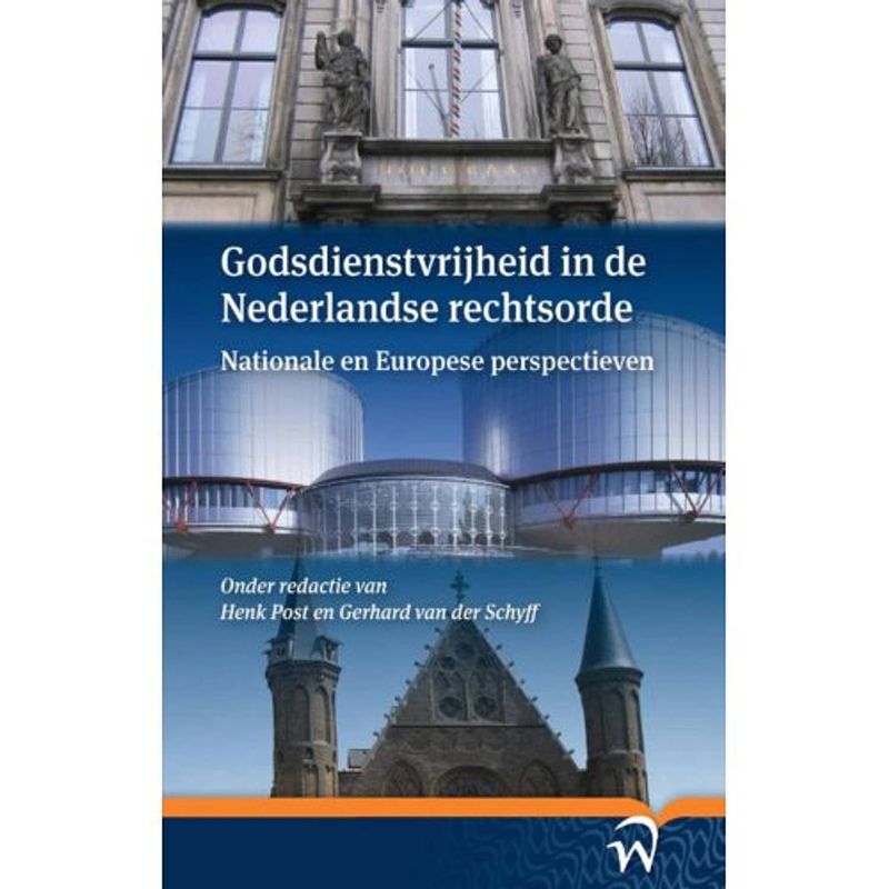 Foto van Godsdienstvrijheid in de nederlandse rechtsorde