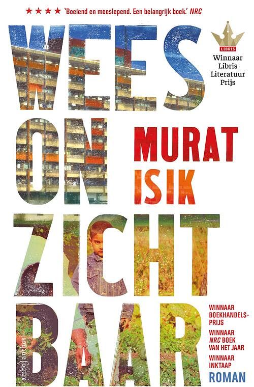 Foto van Wees onzichtbaar - murat isik - hardcover (9789026361616)