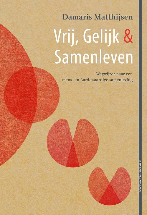 Foto van Vrij, gelijk & samenleven - damaris matthijsen - ebook