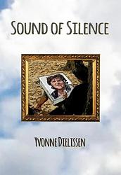 Foto van Sound of silence - yvonne dielissen - ebook (9789491877070)