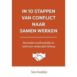 Foto van In 10 stappen van conflict naar samen werken - 10