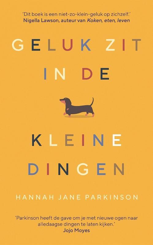 Foto van Geluk zit in de kleine dingen - hannah jane parkinson - hardcover (9789044366075)