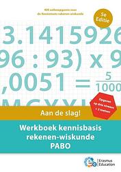 Foto van Werkboek kennisbasis rekenen-wiskunde pabo - e. kloet, erasmus education, n. wolzak, r. moraal - paperback (9789082792966)