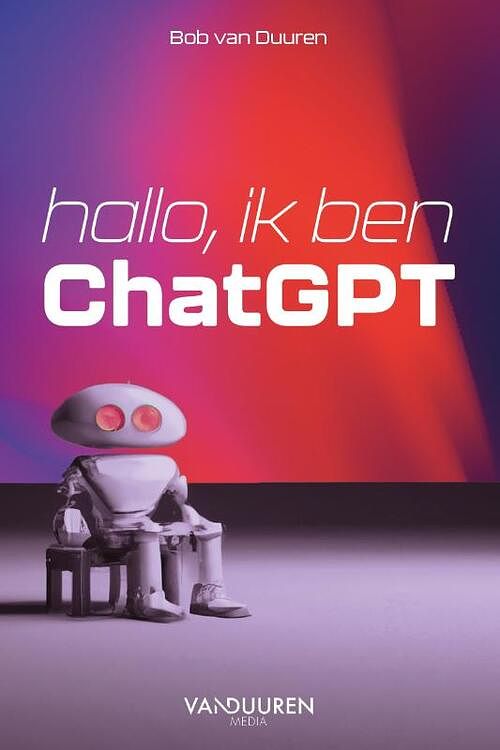 Foto van Hallo, ik ben chatgpt - paperback (9789463563130)