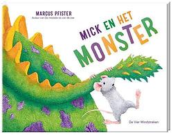 Foto van Mick en het monster - marcus pfister - hardcover (9789051167931)