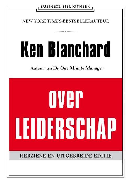 Foto van Ken blanchard over leiderschap - kenneth blanchard - ebook (9789047008248)