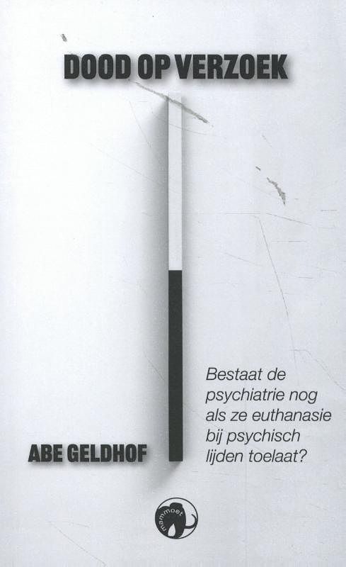 Foto van Dood op verzoek - abe geldhof - paperback (9789462673328)