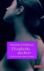 Foto van Elisabeths dochter - marianne fredriksson - ebook (9789044526912)