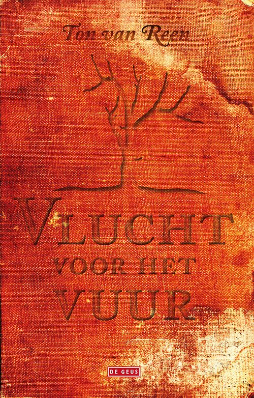 Foto van Vlucht voor het vuur - ton van reen - ebook (9789044527575)