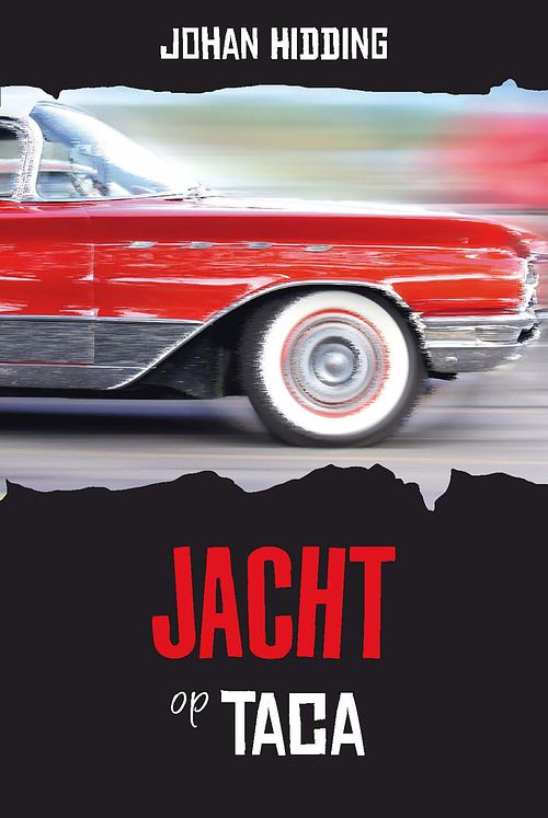 Foto van Jacht op taca - johan hidding - ebook (9789402906141)