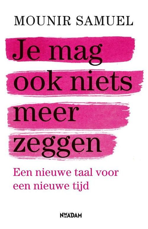 Foto van Je mag ook niets meer zeggen - mounir samuel - paperback (9789046829394)