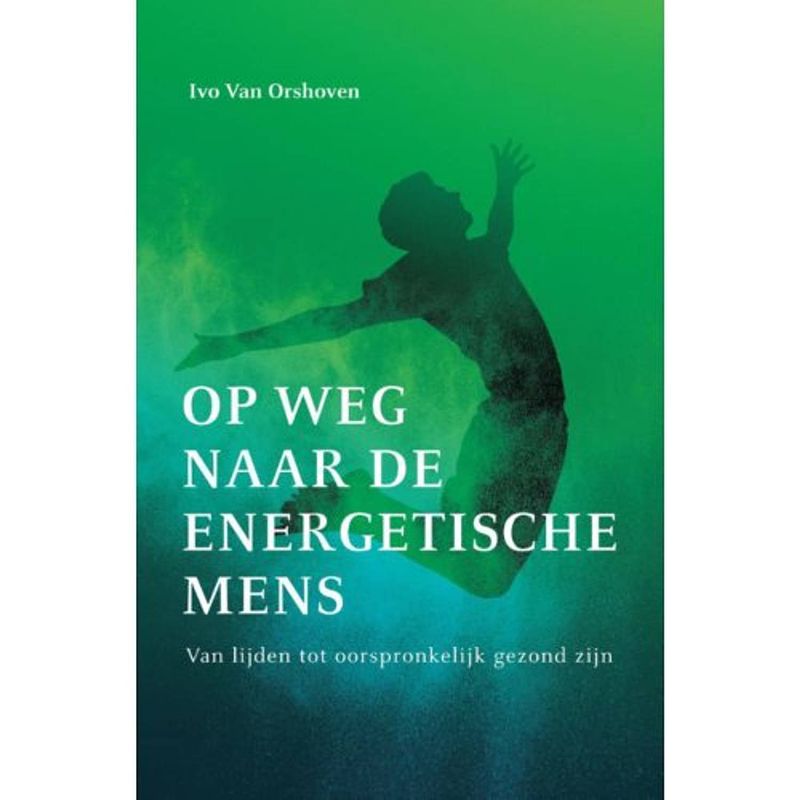 Foto van Op weg naar de energetische mens