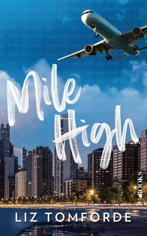 Foto van Mile high - liz tomforde - ebook