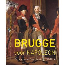 Foto van Brugge voor napoleon