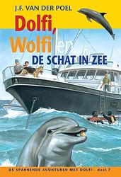 Foto van Dolfi, wolfi en de schat in zee - j.f. van der poel - ebook (9789088653728)