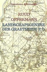 Foto van Landschapsgenese der graetheide e.o. - ruud offermans - paperback (9789403691961)