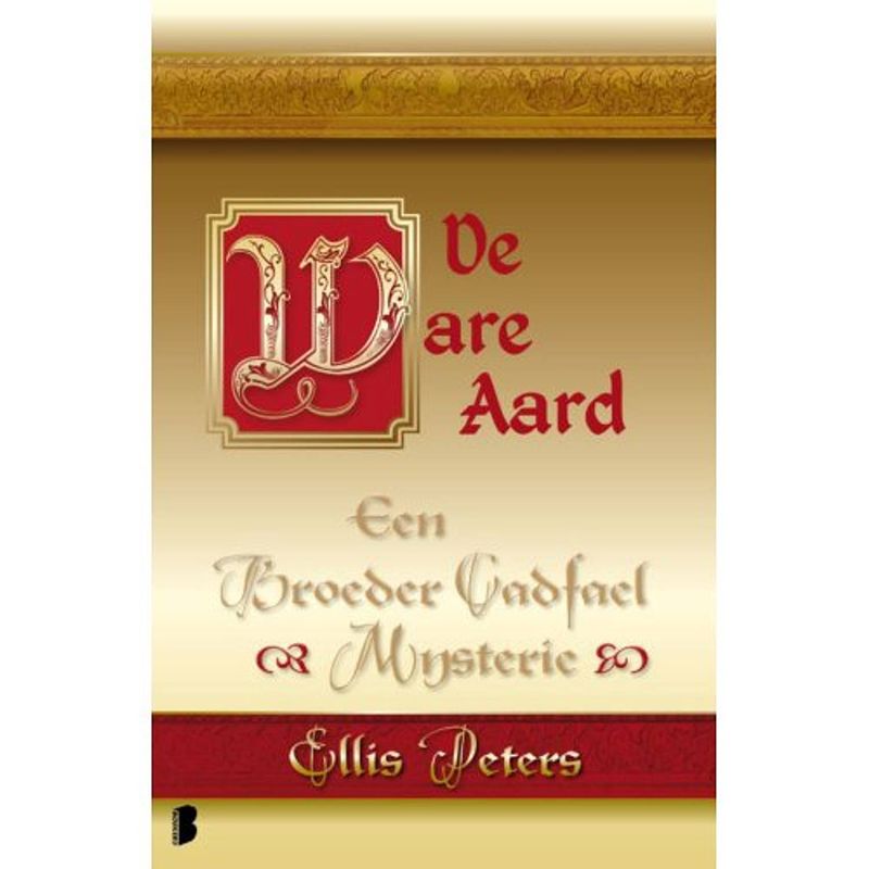 Foto van De ware aard - een broeder cadfael mysterie