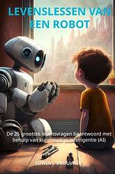 Foto van Levenslessen van een robot - edwin j. brouwer - ebook