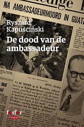 Foto van De dood van de ambassadeur - ryszard kapuscinski - ebook