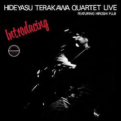 Foto van Introducing hideyasu terakawa quartet live featuring - lp (0196292869682)