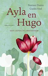 Foto van Ayla en hugo - guido snel, nurnaz deniz - ebook (9789023465256)