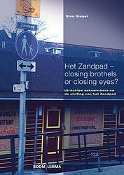 Foto van Het zandpad - closing brothels or closing eyes? - dina siegel - ebook (9789462743625)