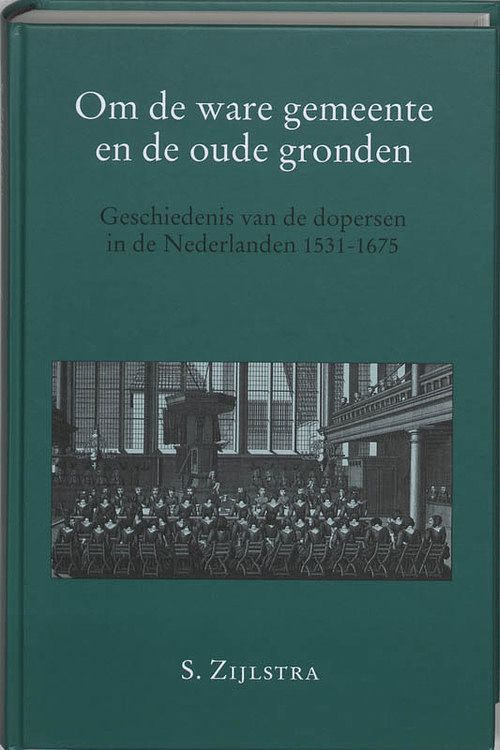 Foto van Om de ware gemeente en de oude gronden - s. zijlstra - hardcover (9789065506313)