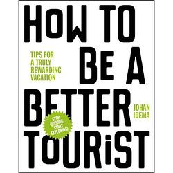 Foto van How to be a better tourist