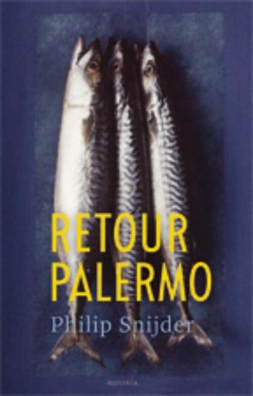 Foto van Retour palermo - philip snijder - ebook (9789045802114)