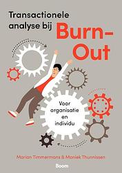 Foto van Transactionele analyse bij burn-out - marian timmermans, moniek thunnissen - paperback (9789024452484)