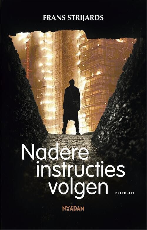 Foto van Nadere instructies volgen - frans strijards - ebook (9789046810255)