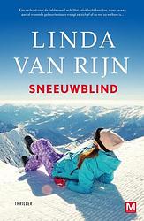 Foto van Sneeuwblind - linda van rijn - paperback (9789460684807)