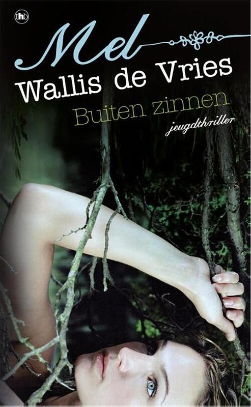 Foto van Buiten zinnen - mel wallis de vries - ebook (9789044326123)