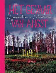 Foto van Het gevaar van angst - tinkebell. - ebook (9789045034768)