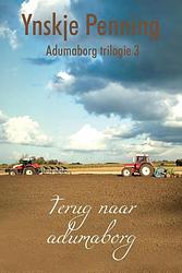 Foto van Terug naar adumaborg - ynskje penning - ebook (9789020532739)