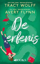 Foto van De erfenis - avery flynn, tracy wolff - ebook (9789021448336)