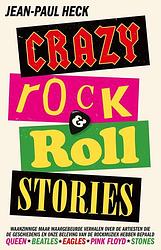 Foto van Crazy rock-'sn-roll stories - jean-paul heck - ebook (9789024599165)
