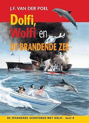 Foto van Dolfi, wolfi en de brandende zee - j.f. van der poel - ebook (9789088653735)