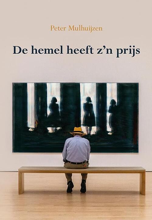 Foto van De hemel heeft zijn prijs - peter mulhuijzen - paperback (9789463655293)