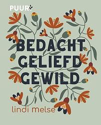 Foto van Bedacht, geliefd, gewild - lindi melse - ebook (9789043532860)