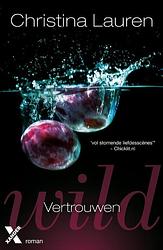 Foto van Wild vertrouwen - christina lauren - ebook (9789401604086)