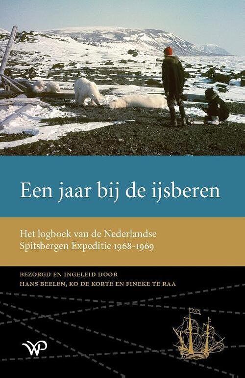 Foto van Een jaar bij de ijsberen - fineke te raa, hans beelen, ko de korte - hardcover (9789462499591)