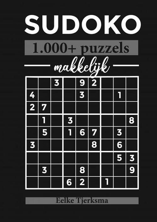 Foto van Sudoku 1.000 + puzzles - eelke tjerksma - paperback (9789464354737)