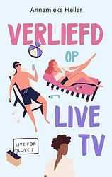 Foto van Verliefd op live tv - annemieke heller - ebook